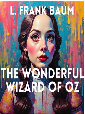 cover image of The Wonderful Wizard of Oz